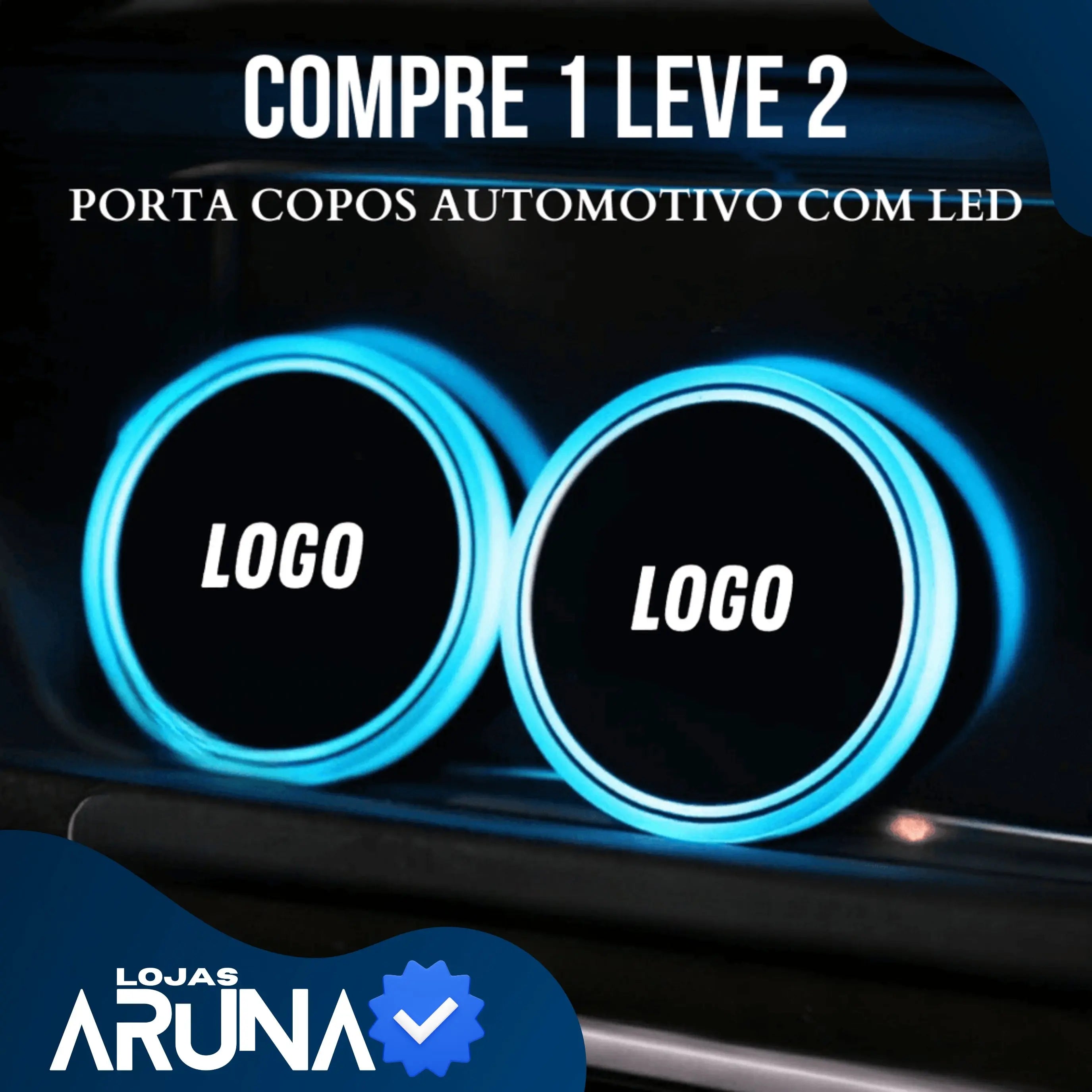 COMPRE 1 E LEVE 2 - CupHolder com Led - Porta Copos Personalizado (PRODUTO PREMIUM) lojasaruna